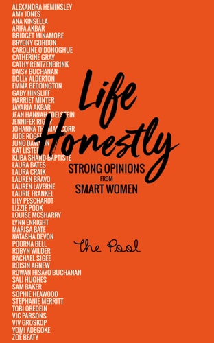 Life Honestly Strong Opinions from Smart Women