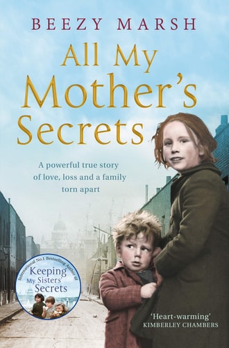 All My Mother's Secrets A Powerful True Story of Love, Loss and a Family Torn Apart