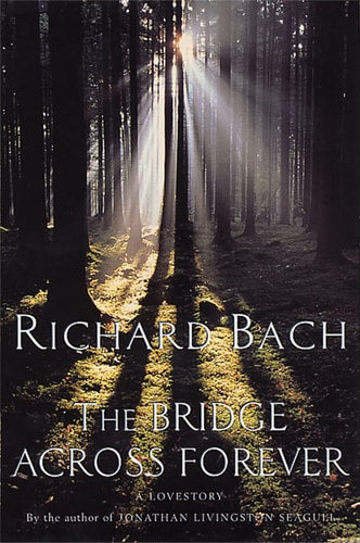 The Bridge Across Forever