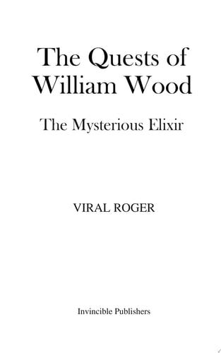 The Quests Of William Wood-1