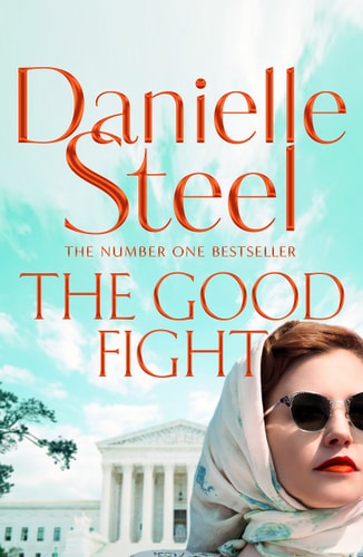 The Good Fight [Paperback] DANIELLE STEEL