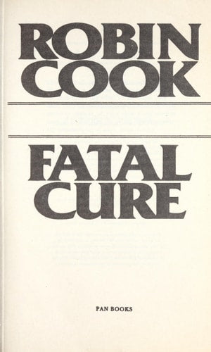 Fatal Cure
