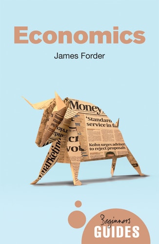 Economics A Beginner's Guide