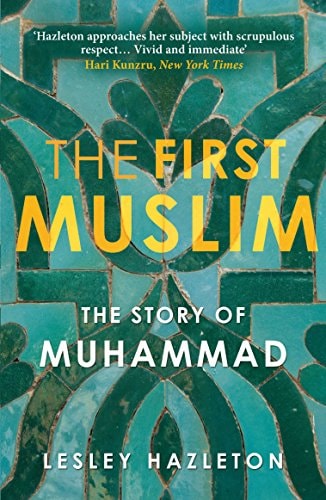 The First Muslim The Story of Muhammad-1