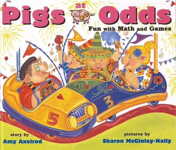 Pigs at Odds Fun with Math and Games
