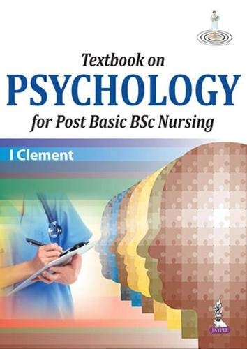 Textbook on Psychology for Post Basic BSc Nursing