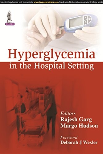 Hyperglycemia in the Hospital Setting