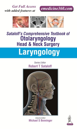 Sataloff's Comprehensive Textbook of Otolaryngology: Head & Neck Surgery Laryngology