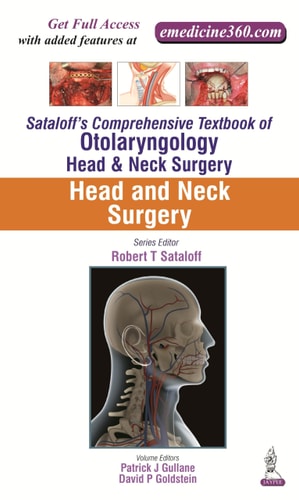 Sataloff's Comprehensive Textbook of Otolaryngology: Head & Neck Surgery Head and Neck Surgery-zoom-
