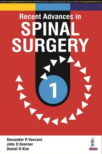 Recent Advances in Spinal Surgery