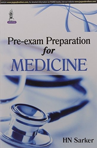 Pre-exam Preparation for Medicine