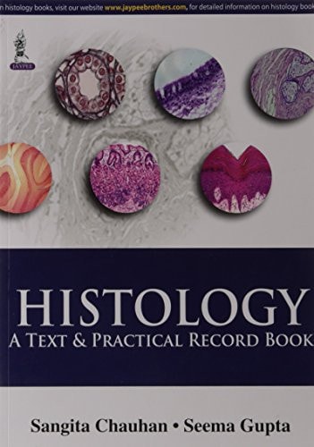 Histology A Text and Practical Record Book