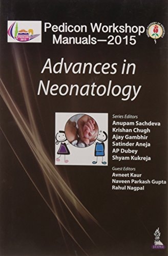 Pedicon Workshop Manuals-2015 Advances In Neonatology-zoom-