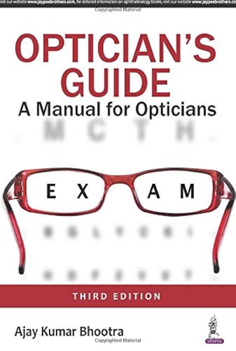 Optician's Guide A Manual for Opticians