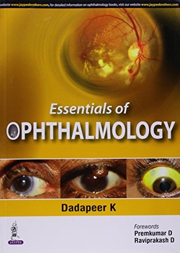 Essentials of Ophthalmology Comprehensive Review for Undergraduates and Quick Review for Postgraduates