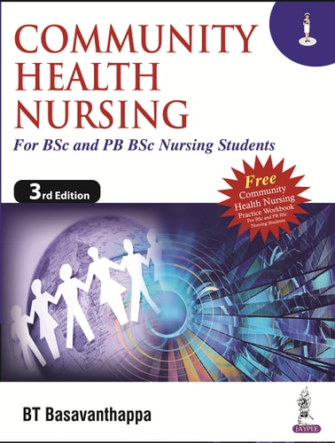 Community Health Nursing for BSc and PB BSc Nursing Students Two Volume Set