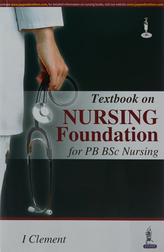 TEXTBOOK ON NURSING FOUNDATION FOR PB BSC NURSING