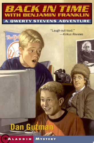 Back in Time with Benjamin Franklin A Qwerty Stevens Adventure