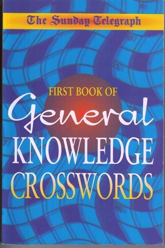 The Sunday Telegraph General Knowledge Crossword Book