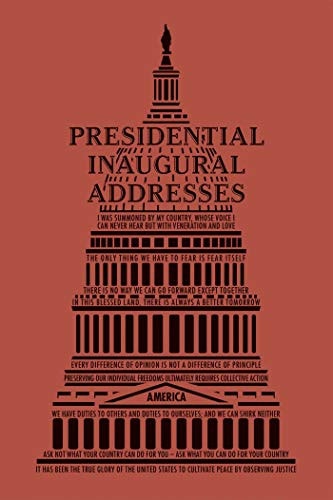Presidential Inaugural Addresses