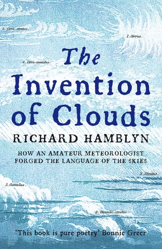 The Invention of Clouds How an Amateur Meteorologist Forged the Language of the Skies-zoom-1