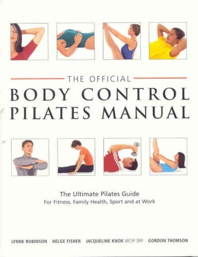 The Official Body Control Pilates Manual