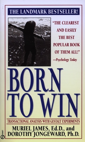 Born to Win Transactional Analysis with Gestalt Experiments-zoom-