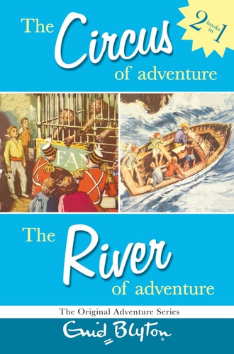 The Circus of Adventure - The River of Adventure