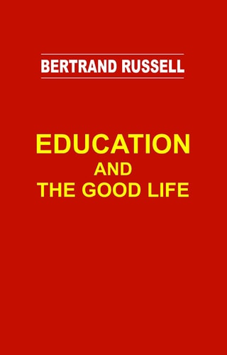 Education and the Good Life