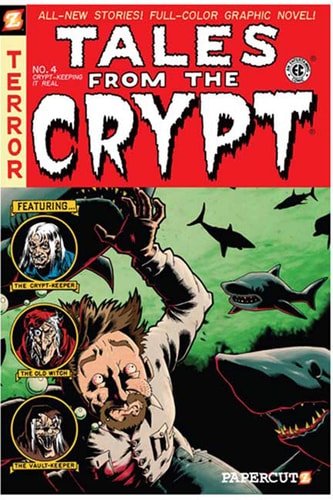 Tales from the Crypt #4: Crypt-Keeping It Real Crypt-Keeping It Real