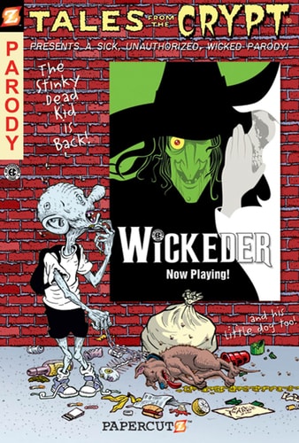 Tales from the Crypt #9: Wickeder