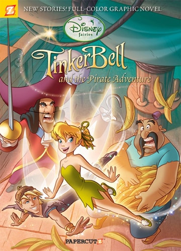 Disney Fairies Graphic Novel #5: Tinker Bell and the Pirate Adventure Tinker Bell and the Pirate Adventure