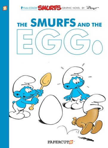 The Smurfs #5: The Smurfs and the Egg The Smurfs and the Egg