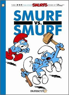 The Smurfs #12: Smurf versus Smurf