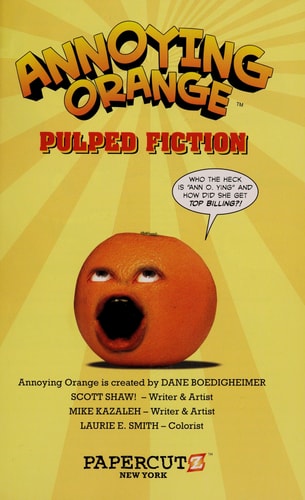 Annoying Orange #3 Pulped Fiction