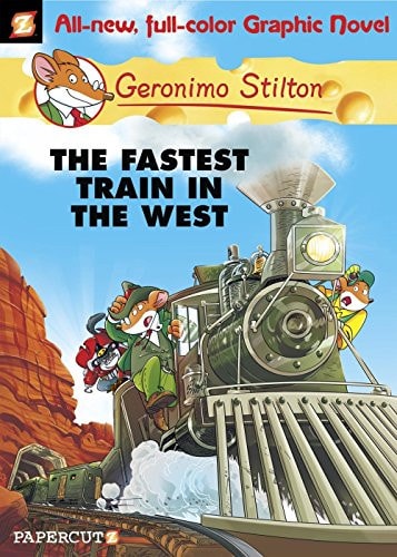 Geronimo Stilton Graphic Novels #13 The Fastest Train In the West-1