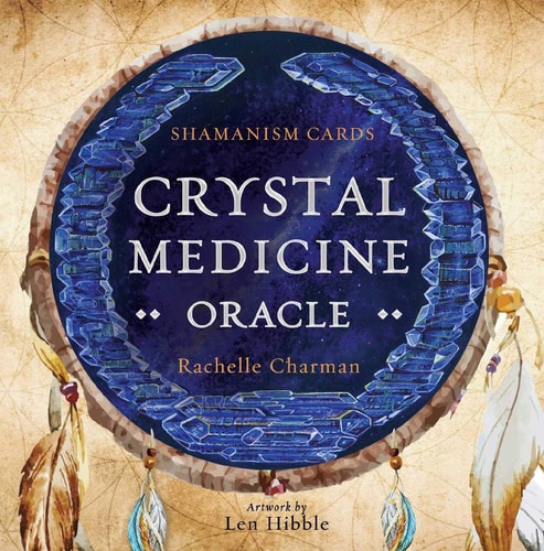 Crystal Medicine Oracle: (33 Full-Color Cards and 112-Page Guidebook) (Rockpool Oracle Card Series)