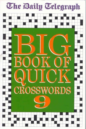 The Daily Telegraph Big Book of Quick Crosswords