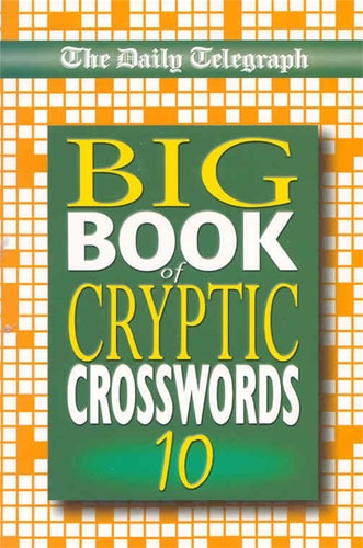 The Daily Telegraph Big Book of Cryptic Crosswords