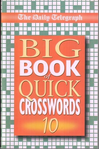 The Daily Telegraph Big Book of Quick Crosswords