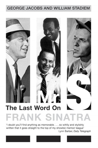 Mr. S The Last Word on Frank Sinatra