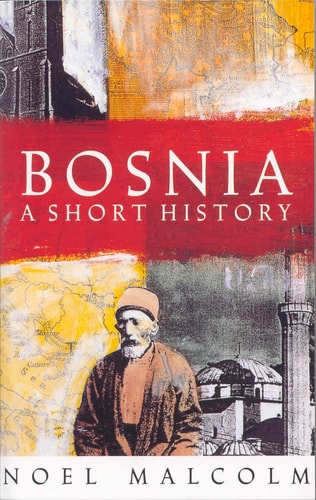 Bosnia A Short History