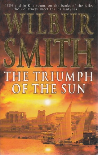 The Triumph of the Sun A Novel of African Adventure