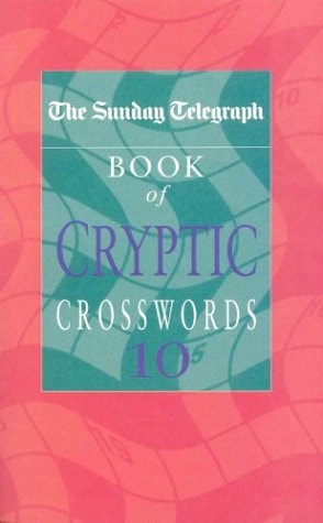 The Sunday Telegraph Book of Cryptic Crosswords