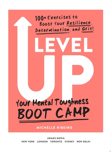 Level Up Your Mental Toughness Boot Camp