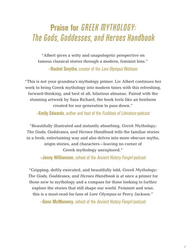 Greek Mythology: The Gods, Goddesses, and Heroes Handbook From Aphrodite to Zeus, a Profile of Who's Who in Greek Mythology