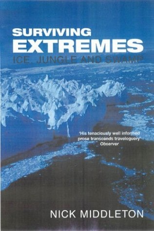 Surviving Extremes Ice, Jungle, Sand and Swamp