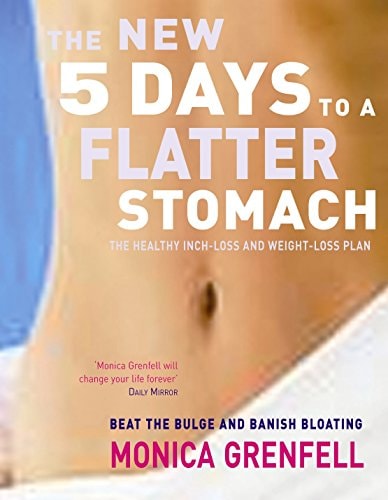 The New Five Days to a Flatter Stomach Beat the Bulge and Banish Bloating