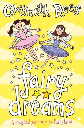 Fairy Dreams A Magical Journey to Fairyland