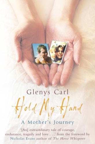 Hold My Hand A Mother's Journey